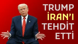 ABD Başkanı Donald Trump İran’ı Tehdit Etti