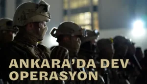 Ankara’da Dev Uyuşturucu Operasyonu