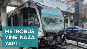 İstanbul’da Metrobüsler Çarpıştı : 21 Kişi Yaralandı