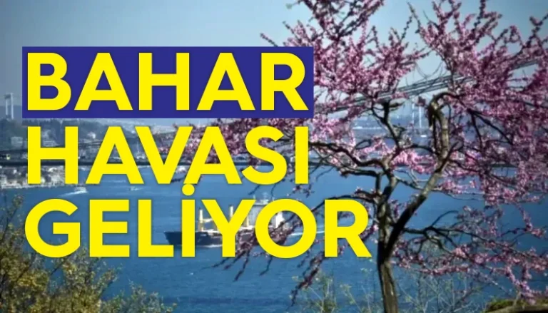 Sıcaklıklar Artıyor, Bahar Nihayet Geliyor